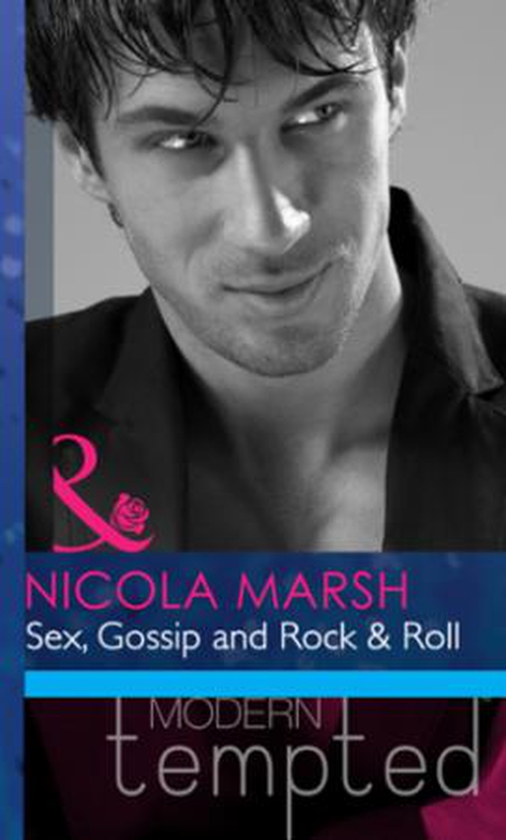 Sex, gossip and rock & roll