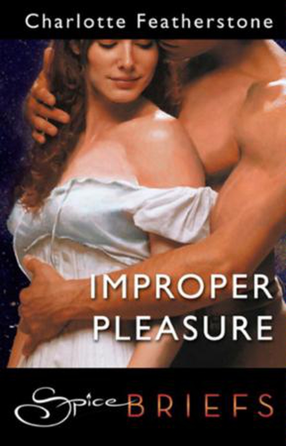 Improper pleasure
