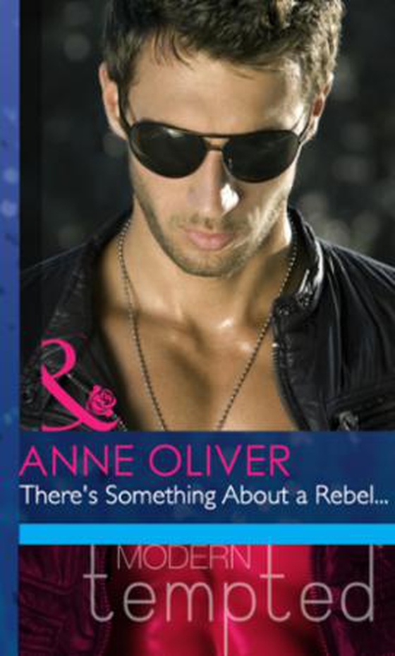 There's something about a rebel...