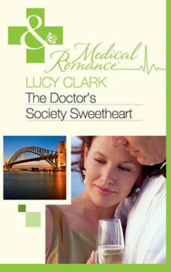 The doctor's society sweetheart