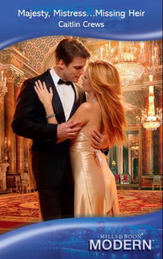 Majesty, mistress...missing heir