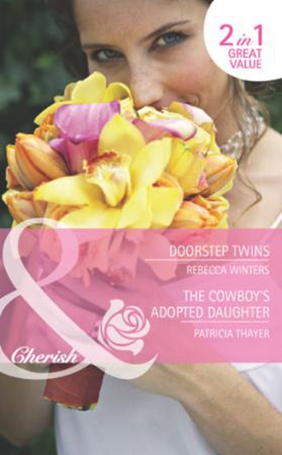 Doorstep twins / the cowboy's adopted daughter