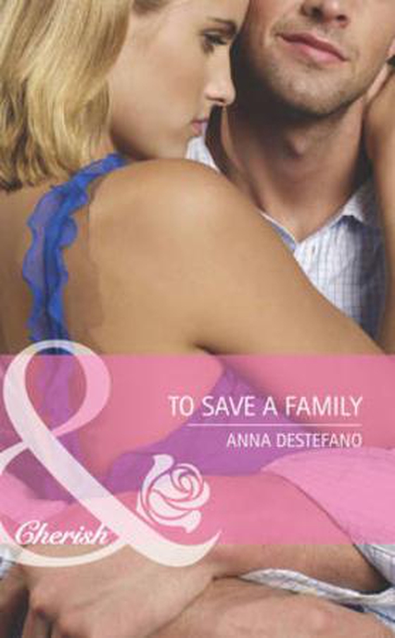 To Save A Family