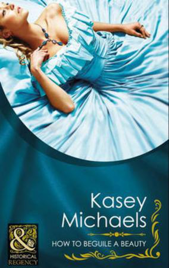 How to beguile a beauty (ebok) av Kasey Michaels