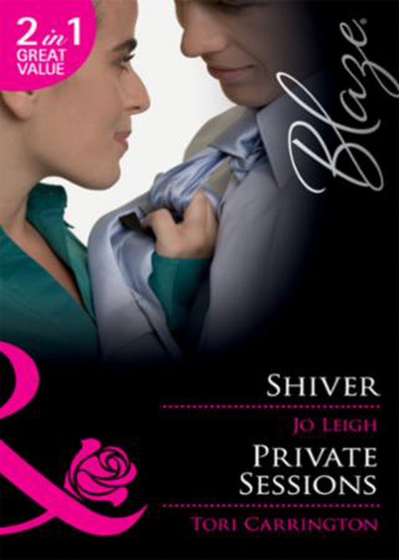 Shiver / private sessions - shiver / private sessions (ebok) av Jo Leigh