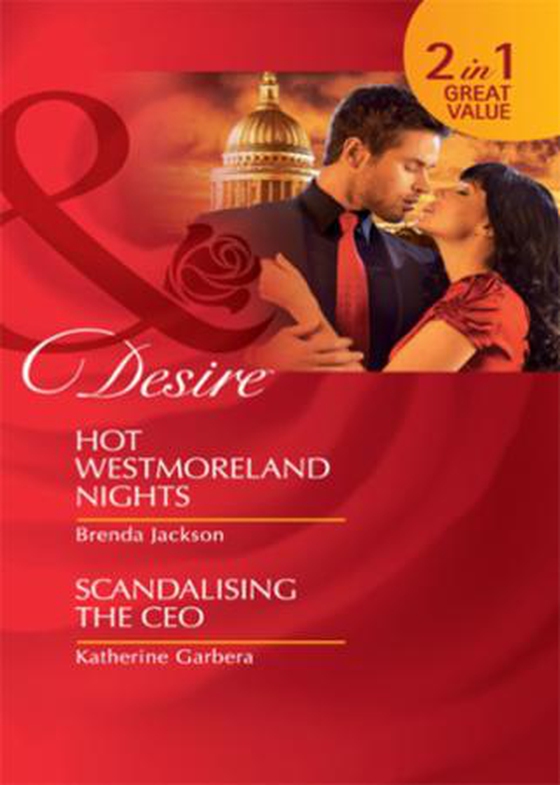 Hot westmoreland nights / scandalising the ceo