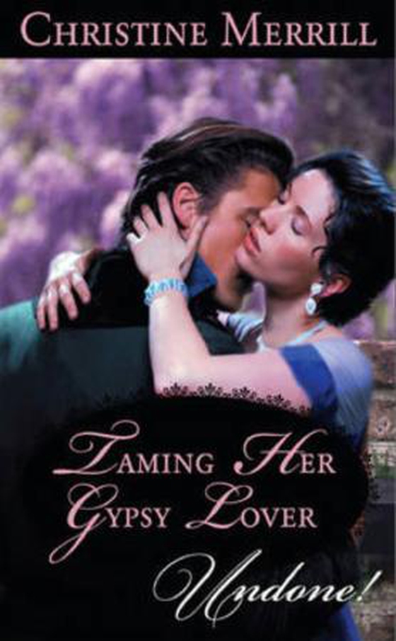 Taming Her Gypsy Lover