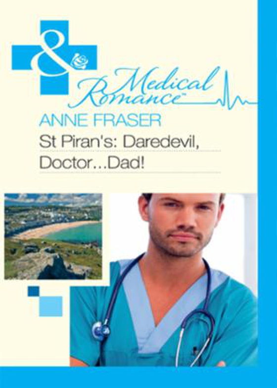 St piran's: daredevil, doctor...dad!