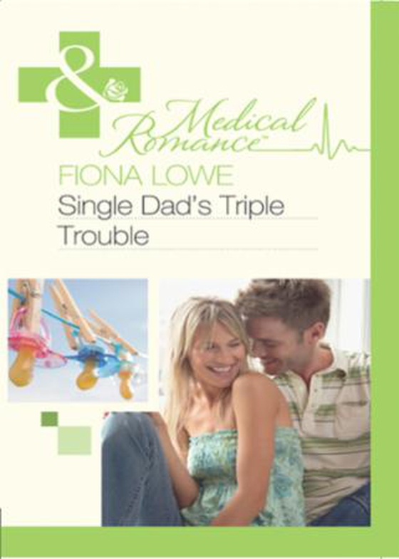 Single dad's triple trouble