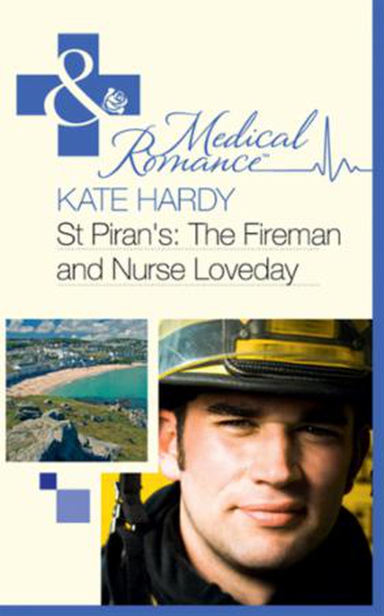 St piran's: the fireman and nurse loveday
