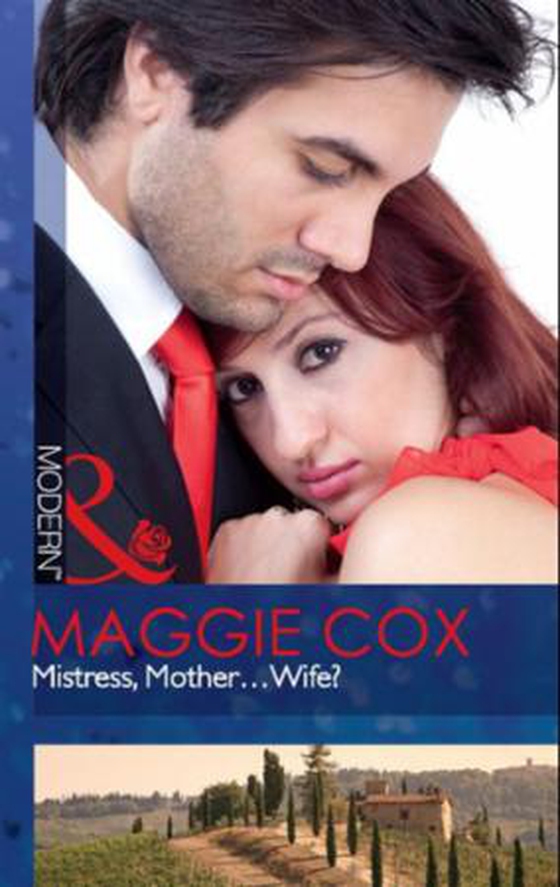 Mistress, mother...wife?