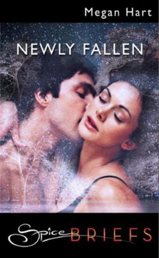 Newly fallen