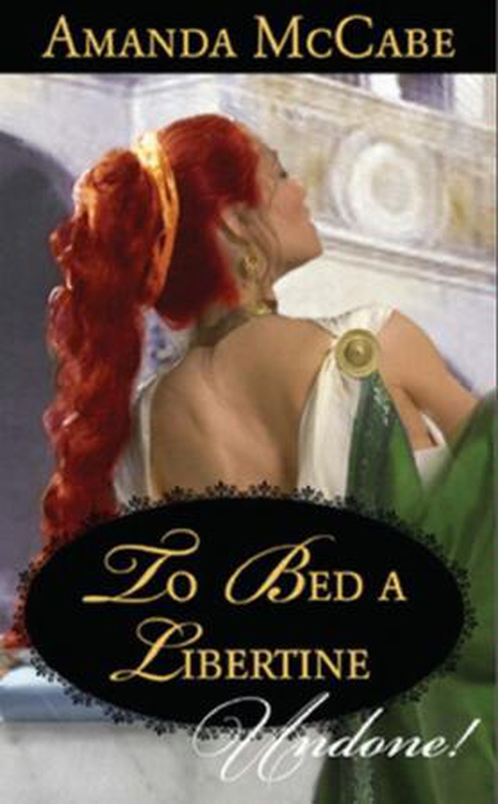 To bed a libertine