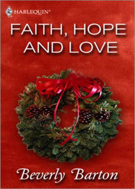 Faith, hope and love