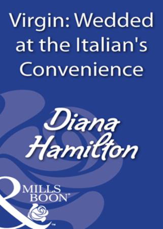 Virgin: wedded at the italian's convenience