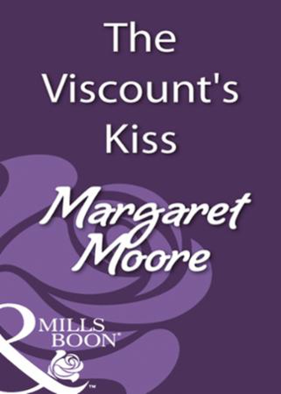 The viscount's kiss
