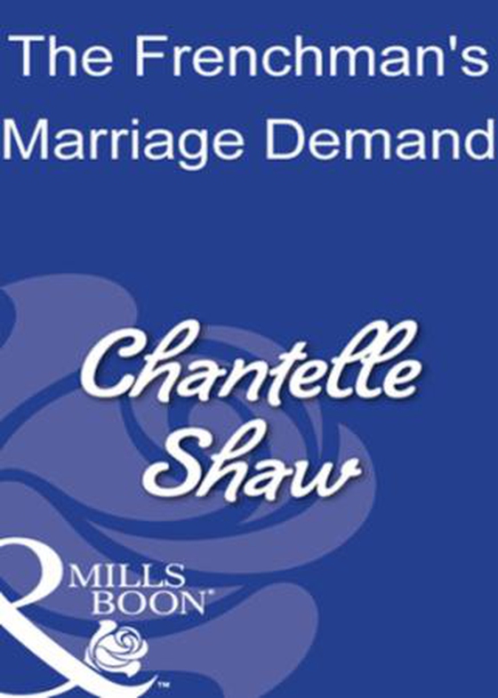 The frenchman's marriage demand
