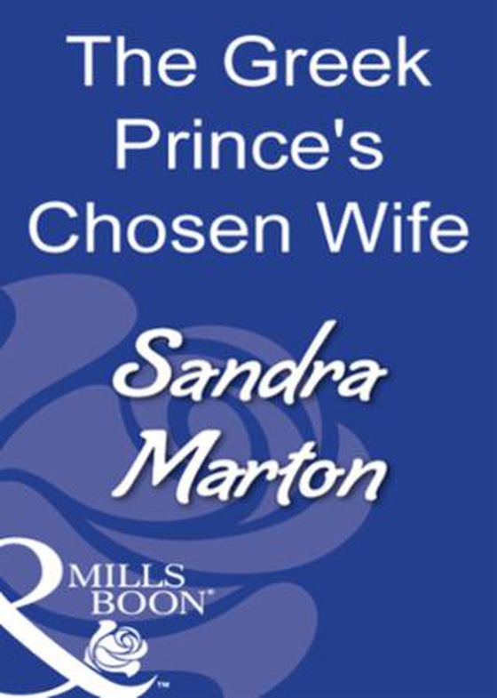 The greek prince's chosen wife