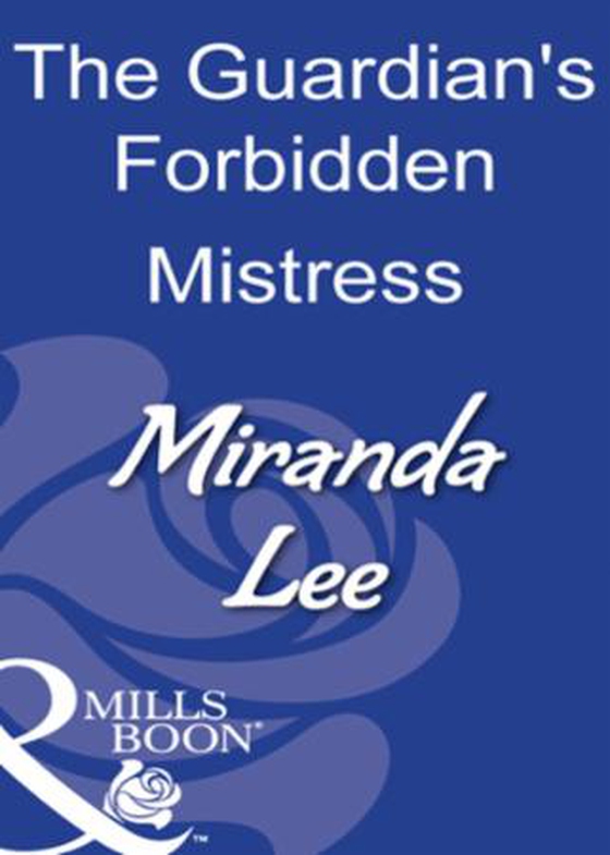The guardian's forbidden mistress