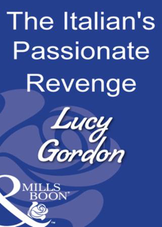 The italian's passionate revenge