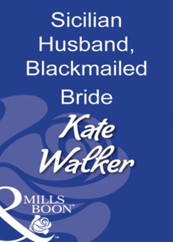 Sicilian husband, blackmailed bride