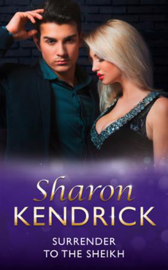 Surrender to the sheikh (ebok) av Sharon Kendrick