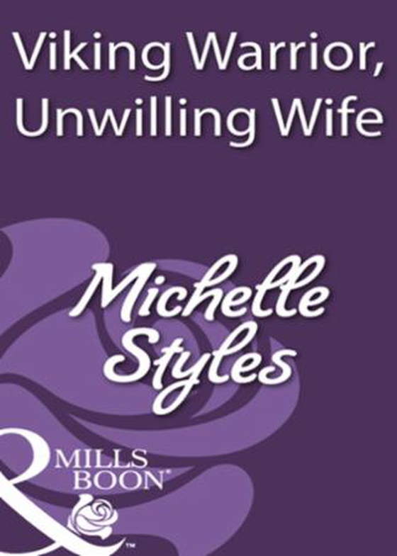 Viking warrior, unwilling wife