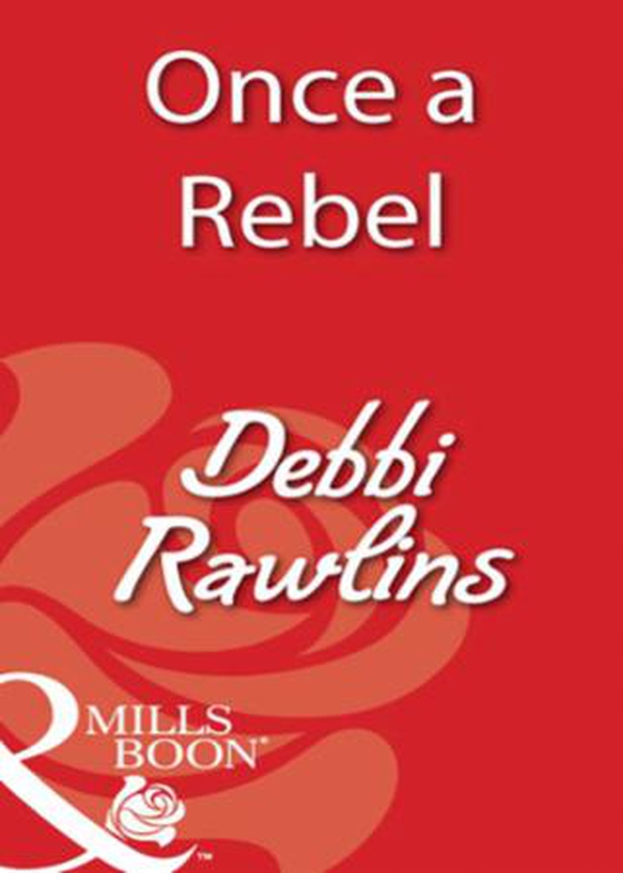 Once a rebel