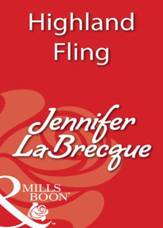 Highland fling (ebok) av Jennifer LaBrecque