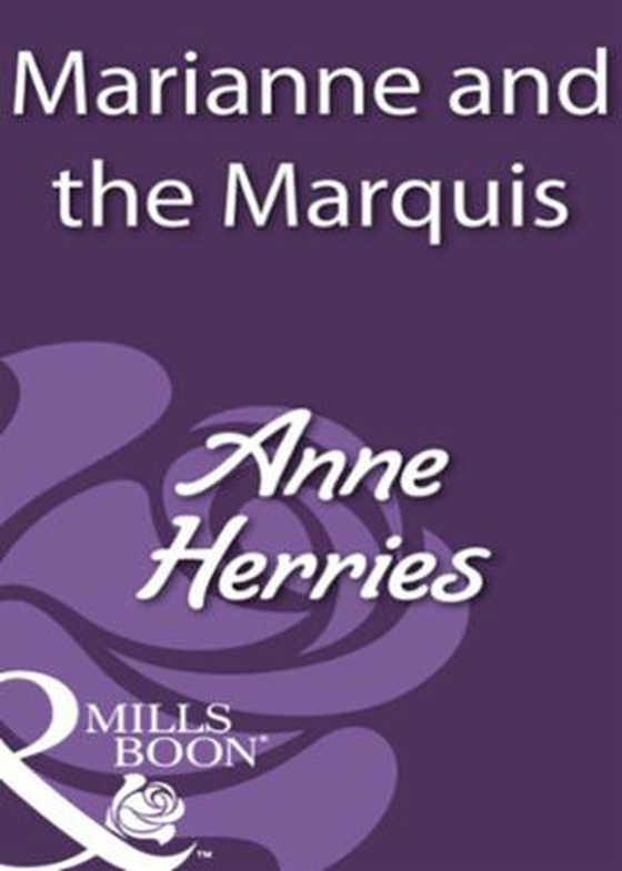 Marianne and the marquis (ebok) av Anne Herries