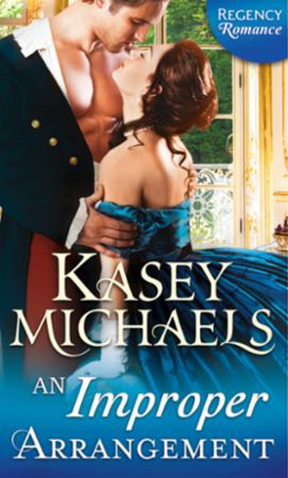 An Improper Arrangement (ebok) av Kasey Michaels