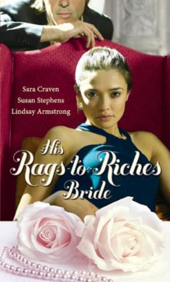 His rags-to-riches bride