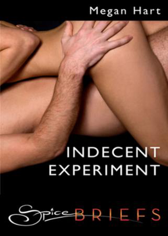 Indecent experiment
