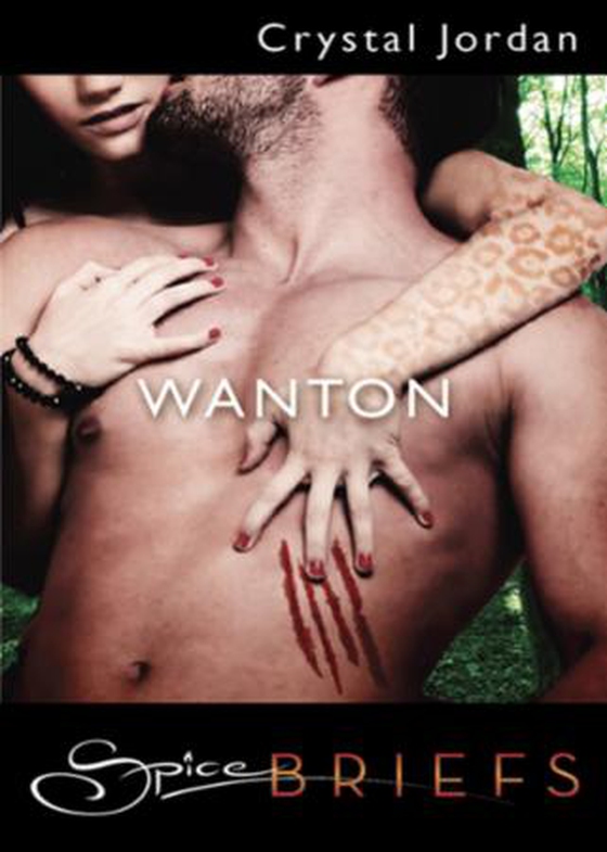 Wanton (ebok) av Crystal Jordan