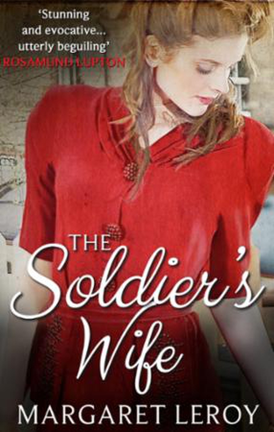 The Soldier's Wife (ebok) av Margaret Leroy
