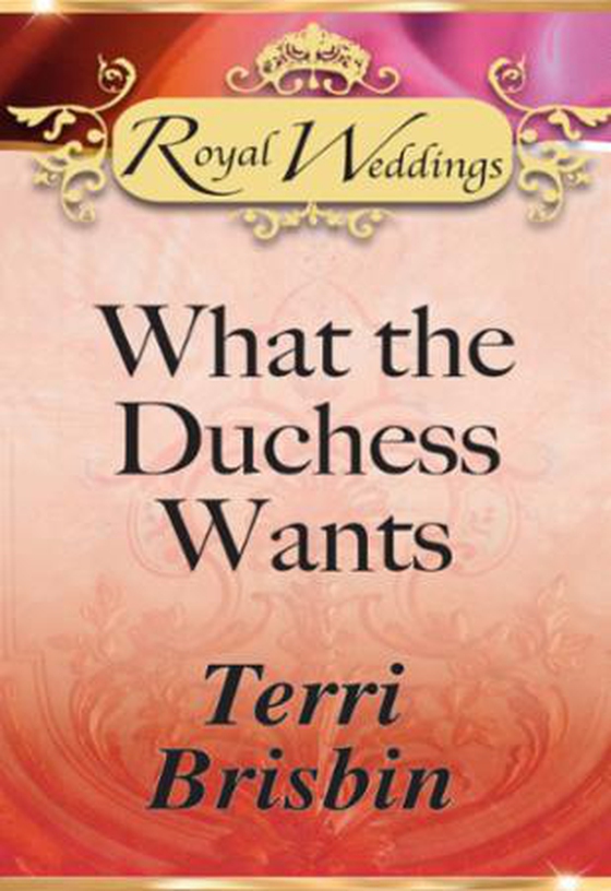 What the duchess wants