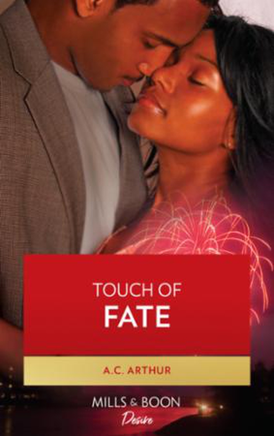 Touch of fate