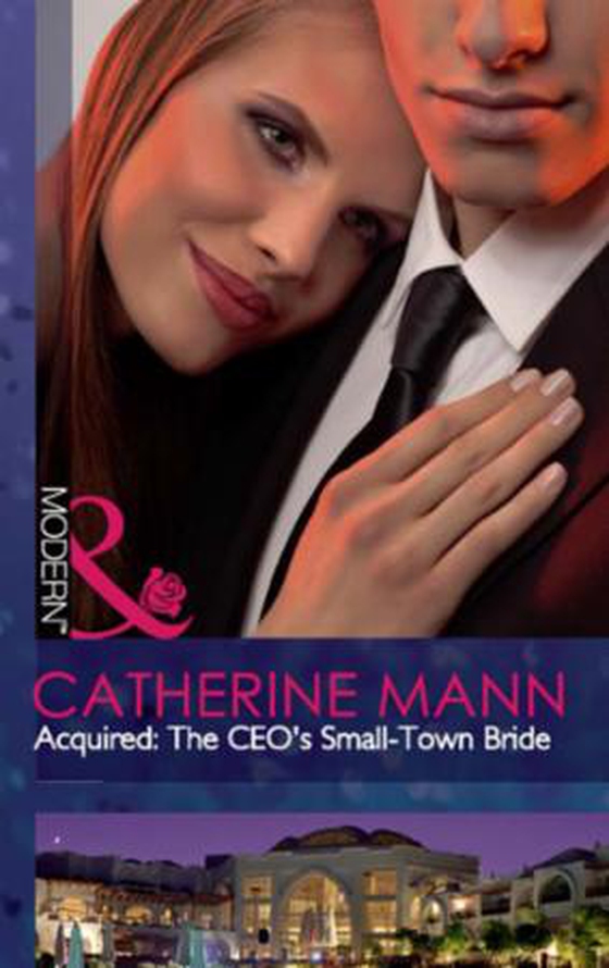 Acquired: the ceo's small-town bride