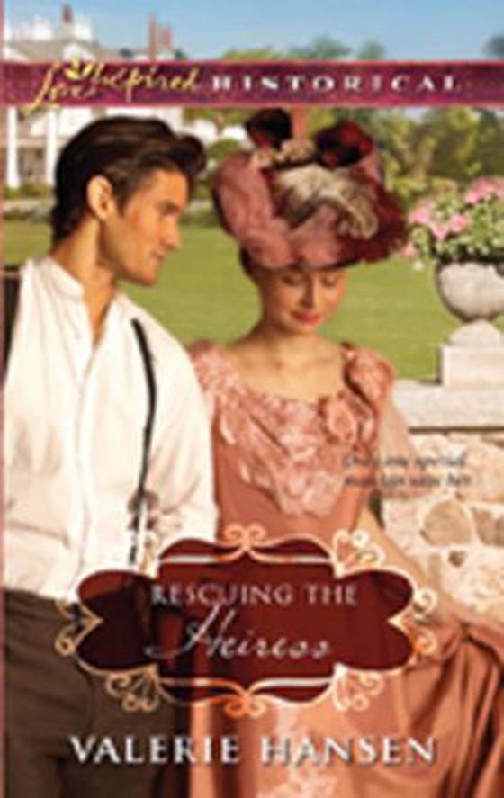 Rescuing the heiress