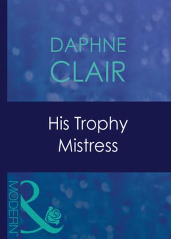 His trophy mistress
