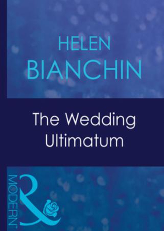 The wedding ultimatum