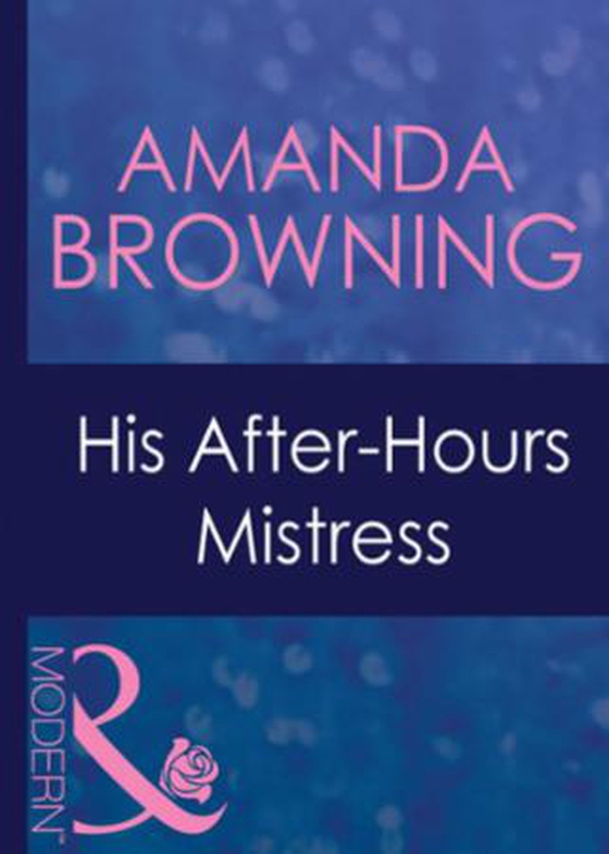 His after-hours mistress