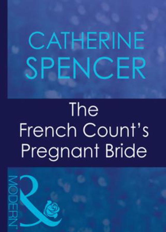 The french count's pregnant bride