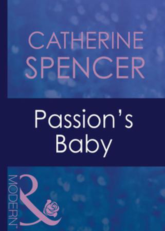 Passion's baby