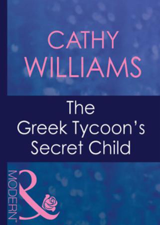 The greek tycoon's secret child