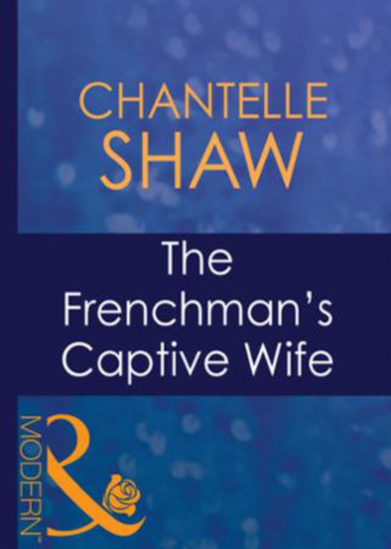 The frenchman's captive wife