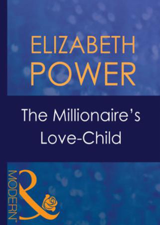 The millionaire's love-child