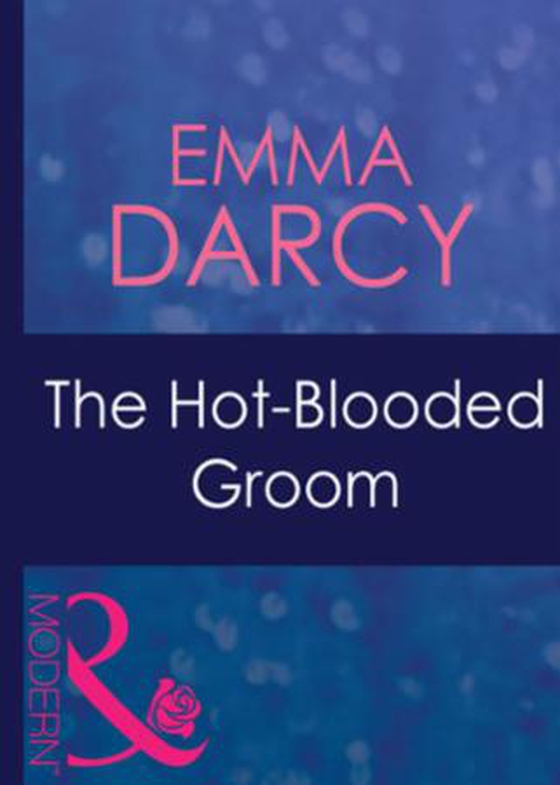 The hot-blooded groom