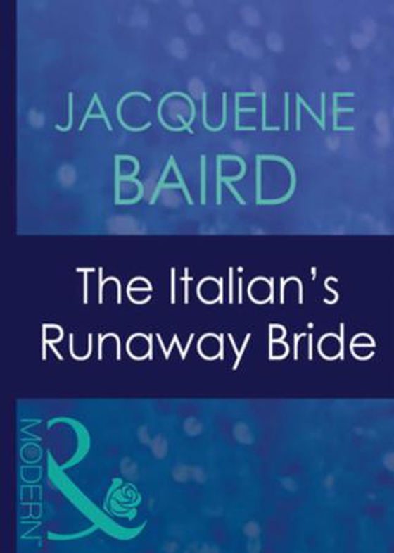 The italian's runaway bride