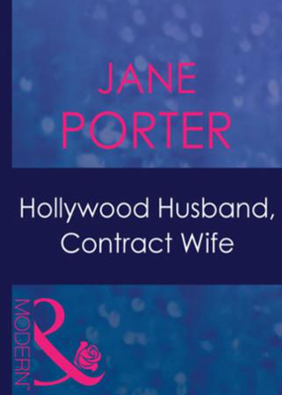 Hollywood husband, contract wife